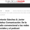 La Guía de la Radio se hace eco del proyecto de Antonio Sánchez & Javier Muñoz COMUNICACIÓN