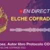 El Vía Crucis en solidaridad con Ucrania y el libro «Protocolo COFRADE», protagonistas de Elche Cofrade