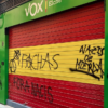 Pintadas en la sede de VOX Elche: «Fachas» y  «Nazis de mierda»