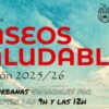 Ya se pueden hacer las inscripciones para participar en los Paseos Saludables