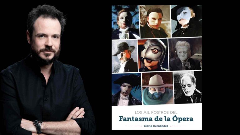 “Los mil rostros del Fantasma de la Ópera”, de Mario Hernández, se presenta este viernes en Elche